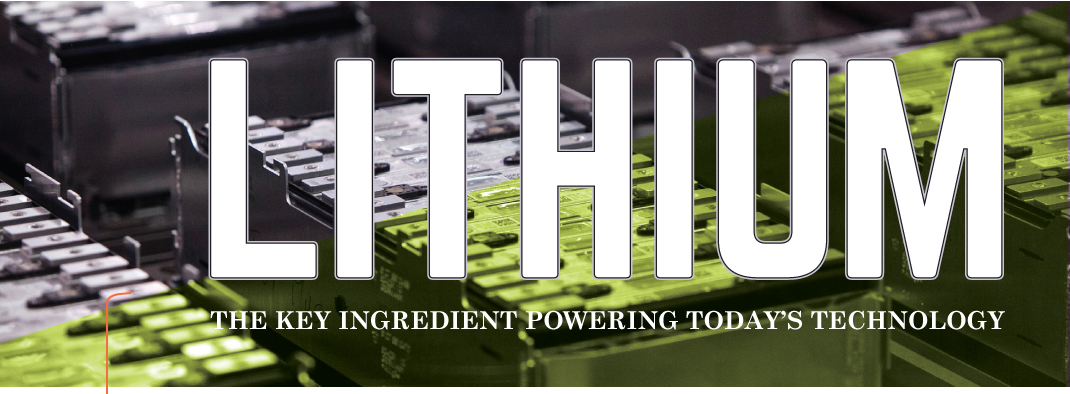 Lithium: The Key Ingredient Powering Today&lsquo...